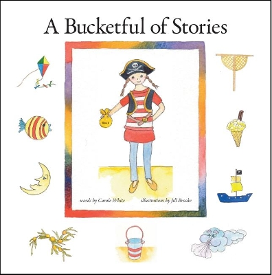 A Bucketful of Stories
