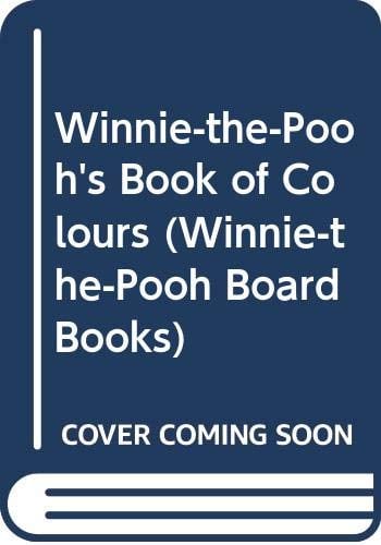 Winnie-the-Pooh's Book of Colours