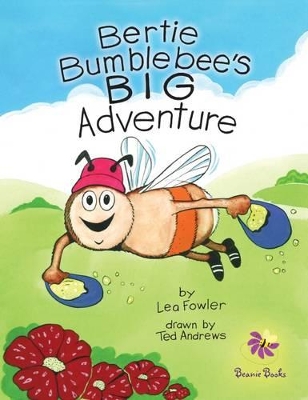 Bertie Bumblebee's Big Adventure