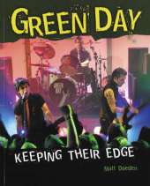 "Green Day": Keeping Their Edge