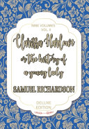 Clarissa Harlowe: Or, The History of a Young Lady; Volume 2 of 9