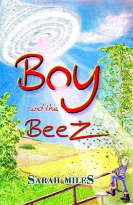 Boy and the Beez