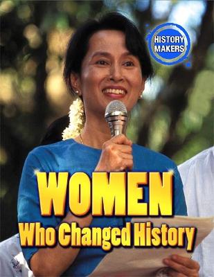 Women Who Changed History