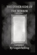 The Other Side Of The Mirror