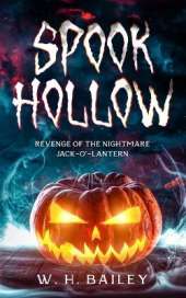 Spook Hollow: Revenge of the Nightmare Jack-O'-Lantern