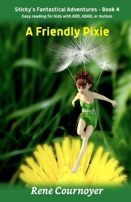 A Friendly Pixie: Book 4