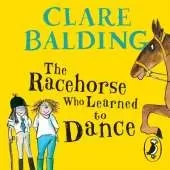 The Racehorse Who Learned to Dance