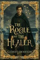 The Rogue and the Healer