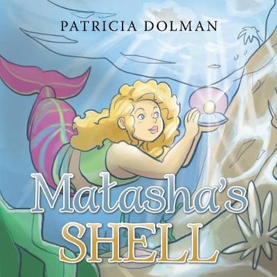 Matasha's Shell