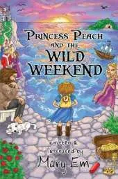 Princess Peach and the Wild Weekend