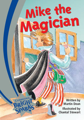 Bright Sparks: Mike the Magician