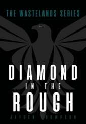 Diamond in the Rough