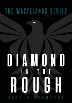 Diamond in the Rough