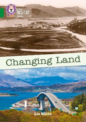 Changing Land: Band 15/Emerald