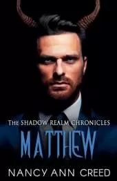 The Shadow Realm Chronicles: Matthew