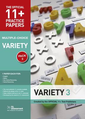 11+ Practice Papers, Variety Pack 3, Multiple Choice: English Test 3, Maths Test 3, Verbal Reasoning Test 3, Non-verbal Reasoning Tests 3