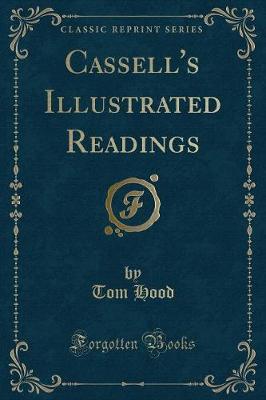 Cassell's Illustrated Readings (Classic Reprint)