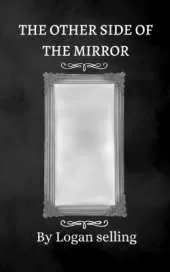 The Other Side Of The Mirror