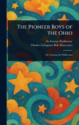 The Pioneer Boys of the Ohio