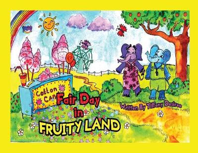 Fair Day in Fruity Land