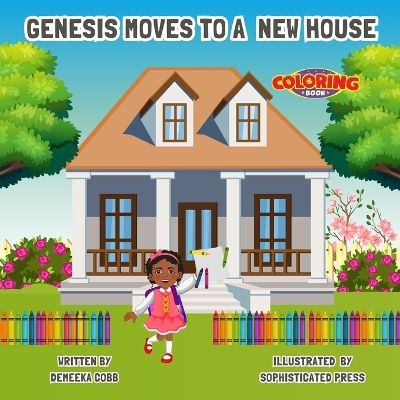 Genesis Moves Into A New House Coloring Book