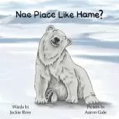 Nae Place like Hame?