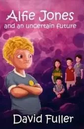 Alfie Jones and an Uncertain Future