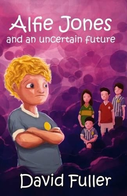 Alfie Jones and an Uncertain Future