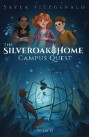 The Silver Oak Home: Campus Quest