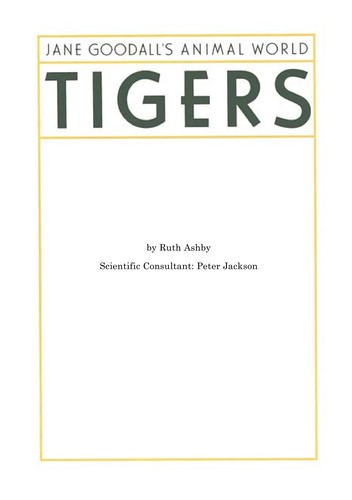 Tigers: Jane Goodall's Animal World