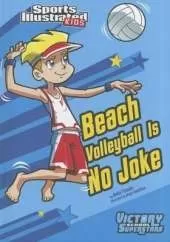 Sports Illustrated Kids Victory School Superstars Beach Volleyball is No Joke
