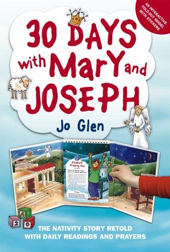 30 Days with Mary and Joseph: The Nativity Story Retold