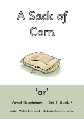 A Sack of Corn: Vowel Graphemes