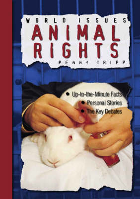 WORLD ISSUES ANIMAL RIGHTS