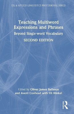 Teaching Multiword Expressions and Phrases: Beyond Single-word Vocabulary