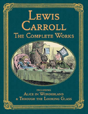 The Complete Lewis Carroll