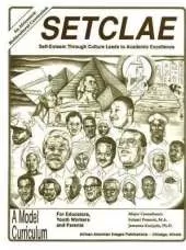SETCLAE, High School: Self-Esteem Through Culture Leads to Academic Excellence