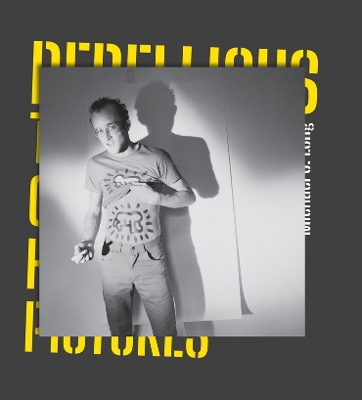 Rebellious: The Story of Keith Haring in 12 Pictures
