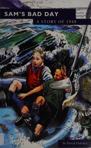 Sam's Bad Day: A Story of 1948