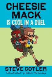 Cheesie Mack Is Cool in a Duel