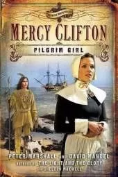 Mercy Clifton: Pilgrim Girl