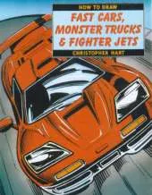 How To Draw Fast Cars, Monster Trucks And Fighter Jets
