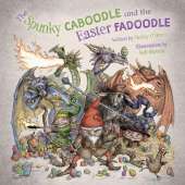 The Spunky Caboodle and the Easter Fadoodle