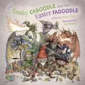 The Spunky Caboodle and the Easter Fadoodle
