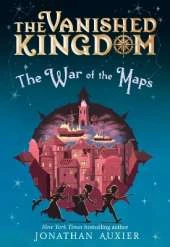 The War of the Maps (The Vanished Kingdom Book 3)