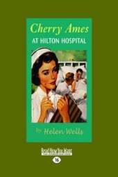Cherry Ames at Hilton Hospital