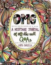 OMG: A Keepsake Journal of Off-the-Wall Q&As