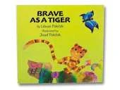 Brave as a Tiger
