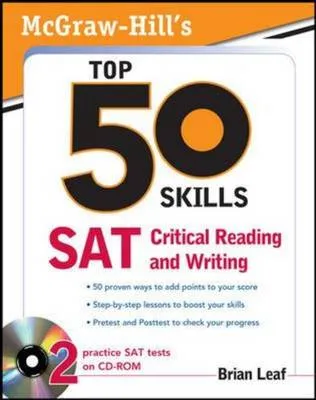 McGraw-Hill's Top 50 Skills for a Top Score: SAT Critical Reading and Writing