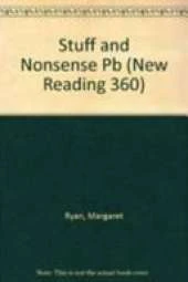 New Reading 360 Level 9: Book2- Stuff And Nonsense